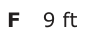 Answer F: 9ft
