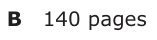 Answer B: 140 pages