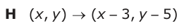 Answer H: (xy, ) o (x 3, y 5)