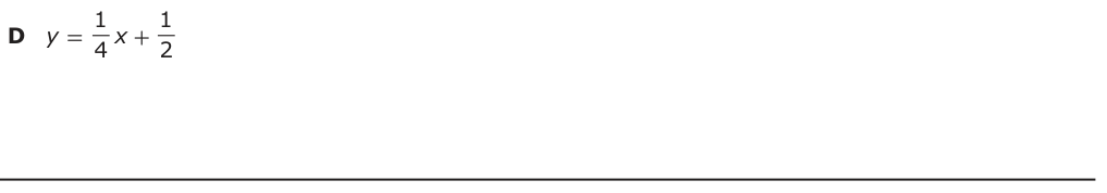 Answer D: y = 14 x + 12