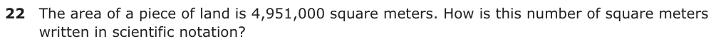 The area of a piece of land is 4,951,000 square meters. How is this number of square meters written in scientific notation?