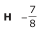 Answer H: 7−− 8