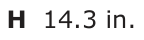 Answer H: 14.3 in.