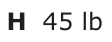 Answer H: 45 lb