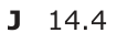 Answer J: 14.4