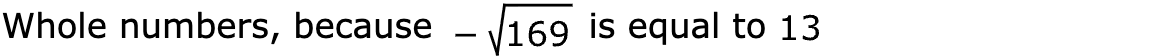 Whole numbers, because  is equal to
