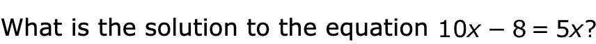 What is the solution to the equation